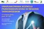 „Uwarunkowania rozwoju przedsiębiorczości w regionie tarnobrzeskim”- konferencja