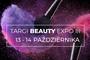 Targi „Beauty Expo” w G2A Arena w Jasionce