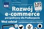 Konferencja „Rozwój e-commerce - perspektywy dla Podkarpacia”