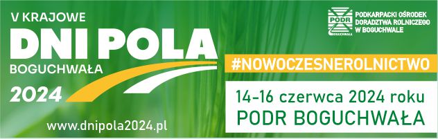 Krajowe Dni Pola 2024 - duża impreza rolnicza w Boguchwale