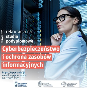 Cyberbezpieczeństwo - studia podyplomowe na Politechnice Rzeszowskiej 