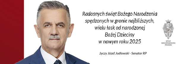 Życzenia senatora Józefa Jodłowskiego z okazji Bożego Narodzenia 