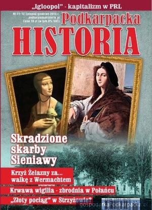Podkarpacka Historia – numer listopadowo-grudniowy 2015
