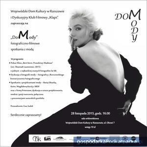 „DoMody”, czyli „Fotograficzno-filmowe spotkanie z modą” w WDK w Rzeszowie 