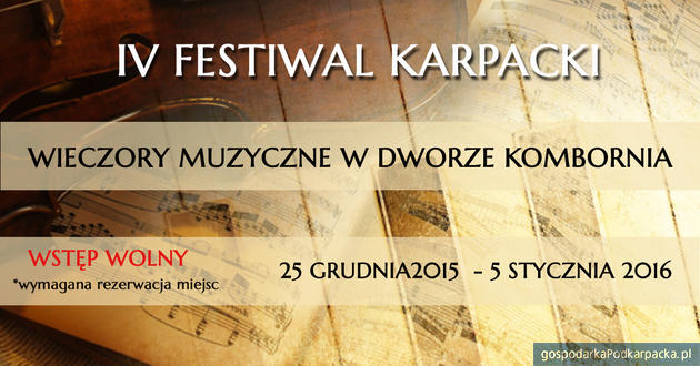 IV Festiwal Karpacki 2015 w Dworze Kombornia