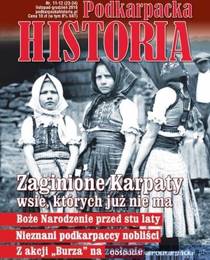 „Podkarpacka Historia” numer listopad-grudzień 2016