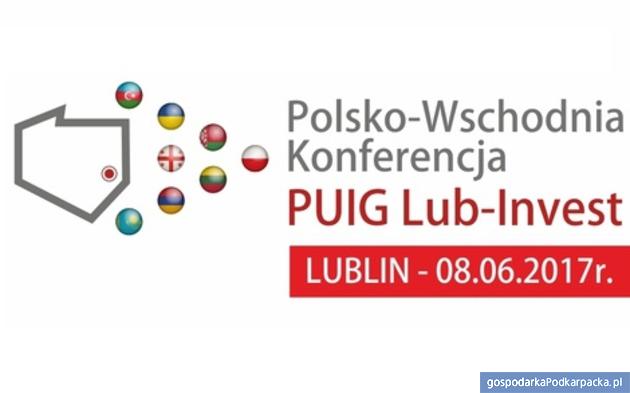 II edycja Polsko-Wschodniej Konferencji PUIG Lub-Invest