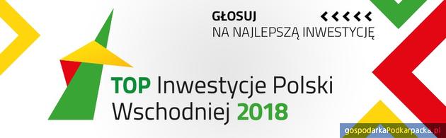 Konkurs na najlepsze inwestycje Polski Wschodniej 2018