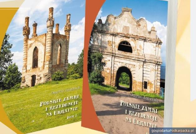 Promocja książki „ Polskie zamki i rezydencje na Ukrainie”