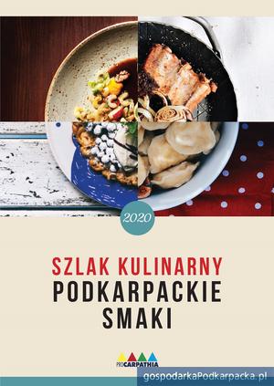 Szlaku Kulinarnym Podkarpackie Smaki: nowi członkowie i nowy przewodnik