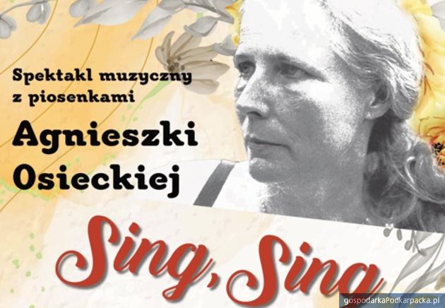 Sing, sing – koncert piosenek Agnieszce Osieckiej  w Tarnobrzegu