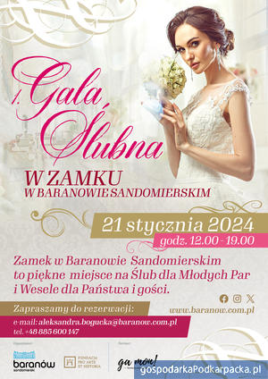Gala Ślubna w Baranowie Sandomierskim
