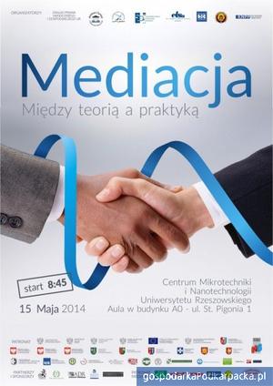Konferencja „Mediacja – między teorią a praktyką” - 2014