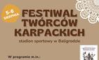„Festiwal Twórców Karpackich” w Baligrodzie