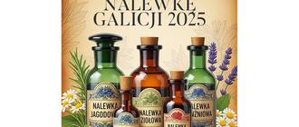 Wkrótce kolejny konkurs na Najlepszą Nalewkę Galicji