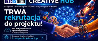 Krintech Creative Hub &ndash; rekrutacja do projektu mentoringowego dla sektora kreatywnego