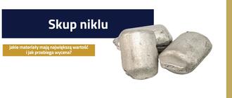 Skup niklu &ndash; jakie materiały mają największą wartość i jak przebiega wycena?