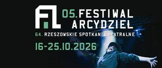 Zbliżają się 64. Rzeszowskie Spotkania Teatralne: 05. Festiwal Arcydzieł