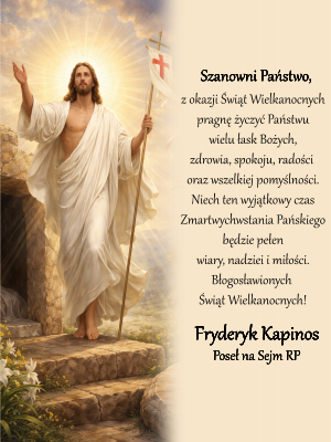 Życzenia posła Fryderyka Kapinosa z okazji Wielkanocy 2026 