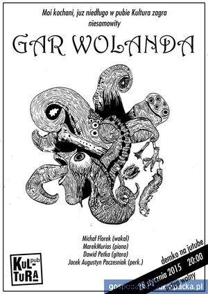 Wystąpi Gar Wolanda