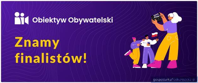 Podkarpaccy finaliści konkursu Obiektyw Obywatelski