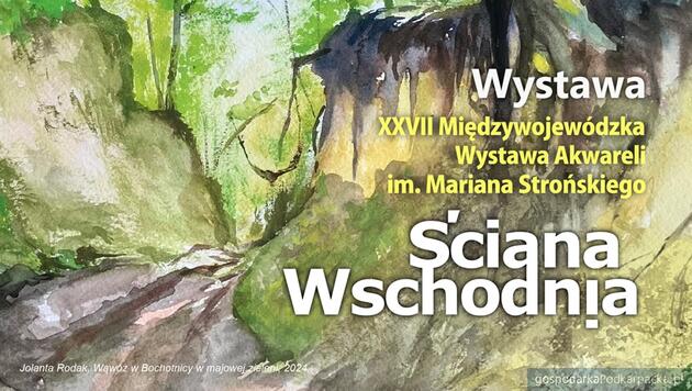 Wernisaż wystawy pokonkursowej akwareli &bdquo;Ściana Wschodnia&rdquo;